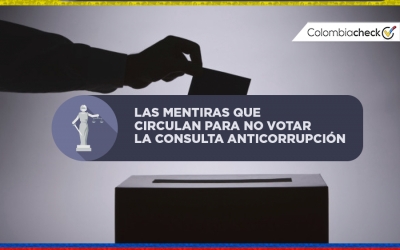 Las mentiras acerca de la consulta anticorrupción